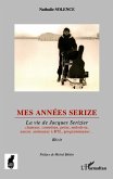 Mes annees Serize (eBook, ePUB)