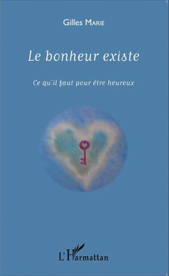 Cover Le bonheur existe (eBook, ePUB)