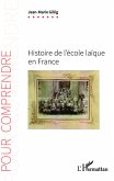 Histoire de l'ecole laique en France (eBook, ePUB)