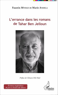 L'errance dans les romans de Tahar Ben Jelloun (eBook, ePUB) - Marie Andela, Marie Andela