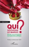 Qui gouverne le Maroc ? (eBook, ePUB)