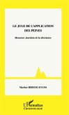 Le juge de l'application des peines (eBook, ePUB) Le juge de l'application des peines (eBook, ePUB)