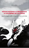 Negociations climatiques le dilemme de la Chine (eBook, ePUB)