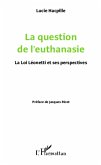 La question de l'euthanasie (eBook, ePUB)