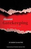 Alarmist Gatekeeping (eBook, ePUB)