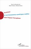 Terminaux et environnement numeriques mobiles dans l'espace francophone (eBook, ePUB) Terminaux et environnement numeriques mobiles dans l'espace francophone (eBook, ePUB)
