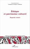 Ethique et patrimoine culturel (eBook, ePUB)