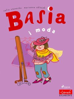 Basia i moda (eBook, ePUB) - Zofia Stanecka, Stanecka