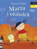 Marta i ufoludek (eBook, ePUB)