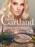 Diamentowa gwiazda - Ponadczasowe historie miłosne Barbary Cartland (eBook, ePUB)