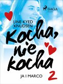 Kocha, nie kocha 2 - Ja i Marco (eBook, ePUB)