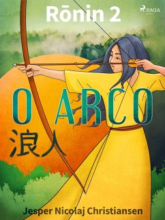 Cover Ronin 2 - O arco (eBook, ePUB)