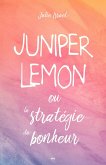 Juniper Lemon ou la strategie du bonheur (eBook, ePUB)