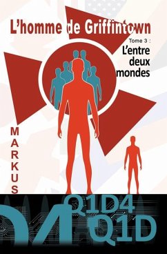 Cover L'homme de Griffintown T3 L'entre deux mondes (eBook, ePUB)
