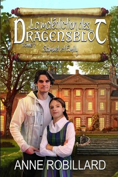 Cover La malediction des Dragensblot 07 : Samuel et Emily (eBook, ePUB)