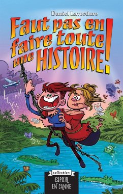 Cover Faut pas en faire toute une histoire (eBook, ePUB)