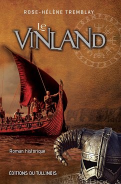 Le Vinland (eBook, ePUB) - Tremblay, Rose-Hélène