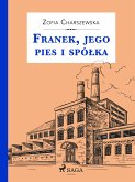 Franek, jego pies i spółka (eBook, ePUB)