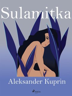 Sulamitka (eBook, ePUB) - Kuprin, Aleksander