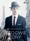 Jego dwie żony (eBook, ePUB)