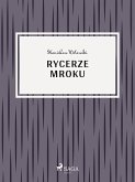 Rycerze mroku (eBook, ePUB)