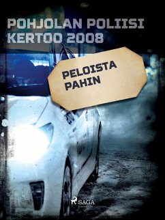 Peloista pahin (eBook, ePUB) - Tekijöitä, Eri