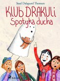 Klub Drakuli spotyka ducha (eBook, ePUB)