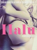 Halu - erään naisen intiimejä tunnustuksia 1 (eBook, ePUB)