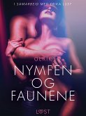 Nymfen og faunene - en erotisk novelle (eBook, ePUB)