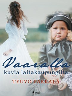 Cover Vaaralla - kuvia laitakaupungilta (eBook, ePUB)