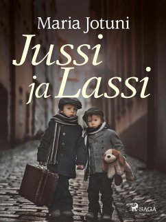 Jussi ja Lassi (eBook, ePUB) - Jotuni, Maria