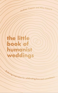 Cover The Little Book of Humanist Weddings (eBook, ePUB)