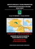 Projet Transaqua : Transfert des Eaux du Bassin du fleuve Congo au lac Tchad (eBook, ePUB)