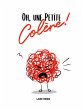 Oh, une petite colère (eBook, ePUB) - Bild 1