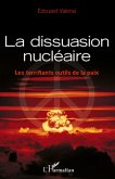 La dissuasion nucleaire (eBook, ePUB)