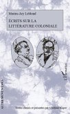 Ecrits sur la litterature coloniale (eBook, ePUB)