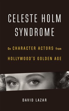 Celeste Holm Syndrome (eBook, ePUB) - Lazar, David