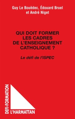 Cover Qui doit former les cadres de l'enseignement catholique ? (eBook, ePUB)