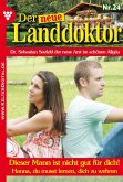 Der neue Landdoktor 24 – Arztroman (eBook, ePUB)