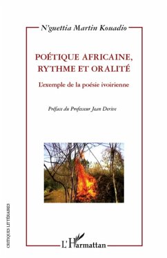 Poetique africaine, rythme et oralite (eBook, ePUB) - N'guettia Martin Kouadio, Kouadio