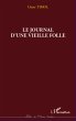 Journal d'une vieille folle (eBook,... - Bild 1