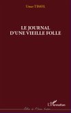 Journal d'une vieille folle (eBook, ePUB)