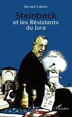 Steinbeck et les Resistants du Jura (eBook, ePUB)
