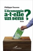 L'economie a-t-elle un sens ? (eBook, ePUB)