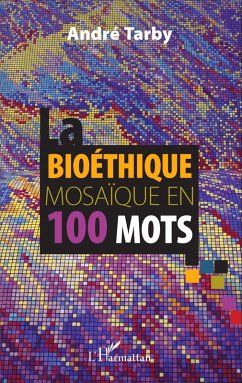 Cover Bioethique mosaique en 100 mots (eBook, ePUB)