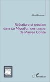 Reecriture et creation dans La Migration des coeurs de Maryse Conde (eBook, ePUB)