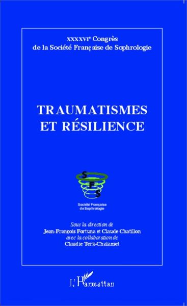 Traumatismes et resilience (eBook, ePUB)