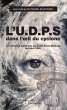 L'U.D.P.S. dans l'oeil du cyclone... - Bild 1