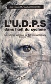 L'U.D.P.S. dans l'oeil du cyclone (eBook, ePUB)