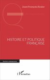 Histoire et politique francaise (eBook, ePUB)